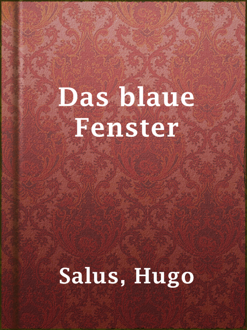 Title details for Das blaue Fenster by Hugo Salus - Available